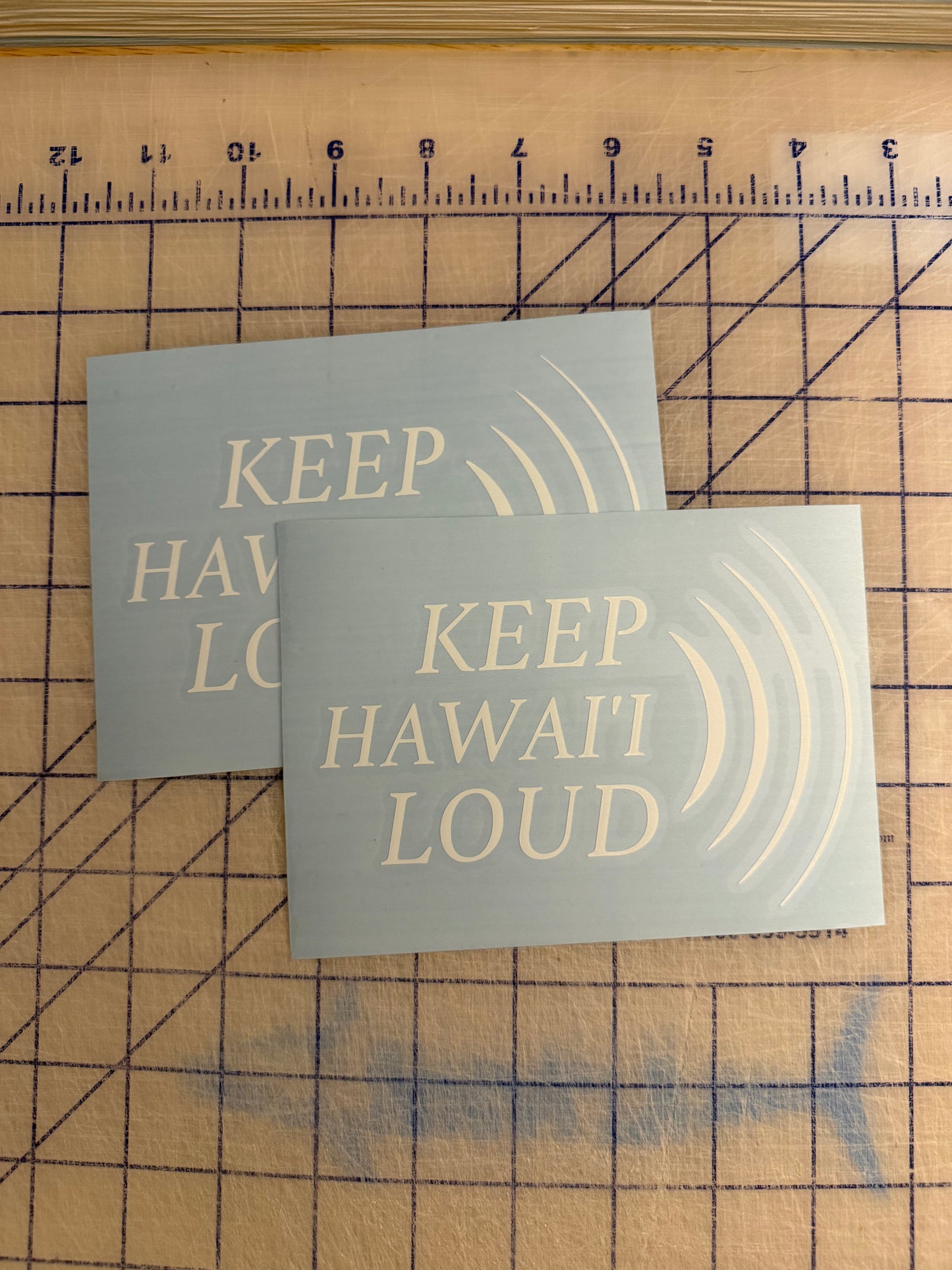 Keep Hawai'i LOUD Decal
