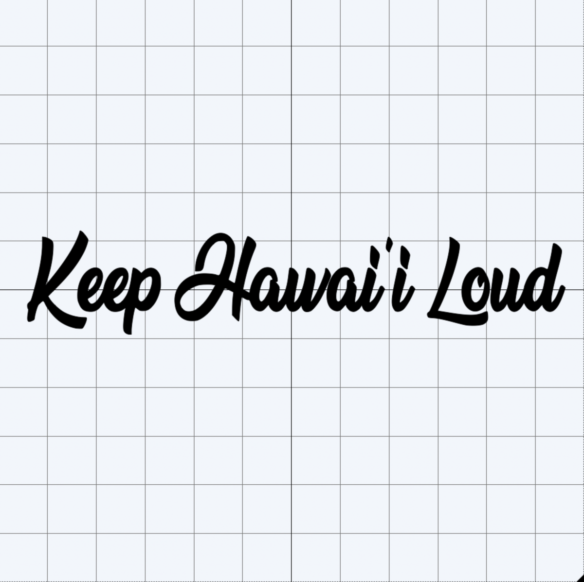 Keep Hawai'i Loud Decal
