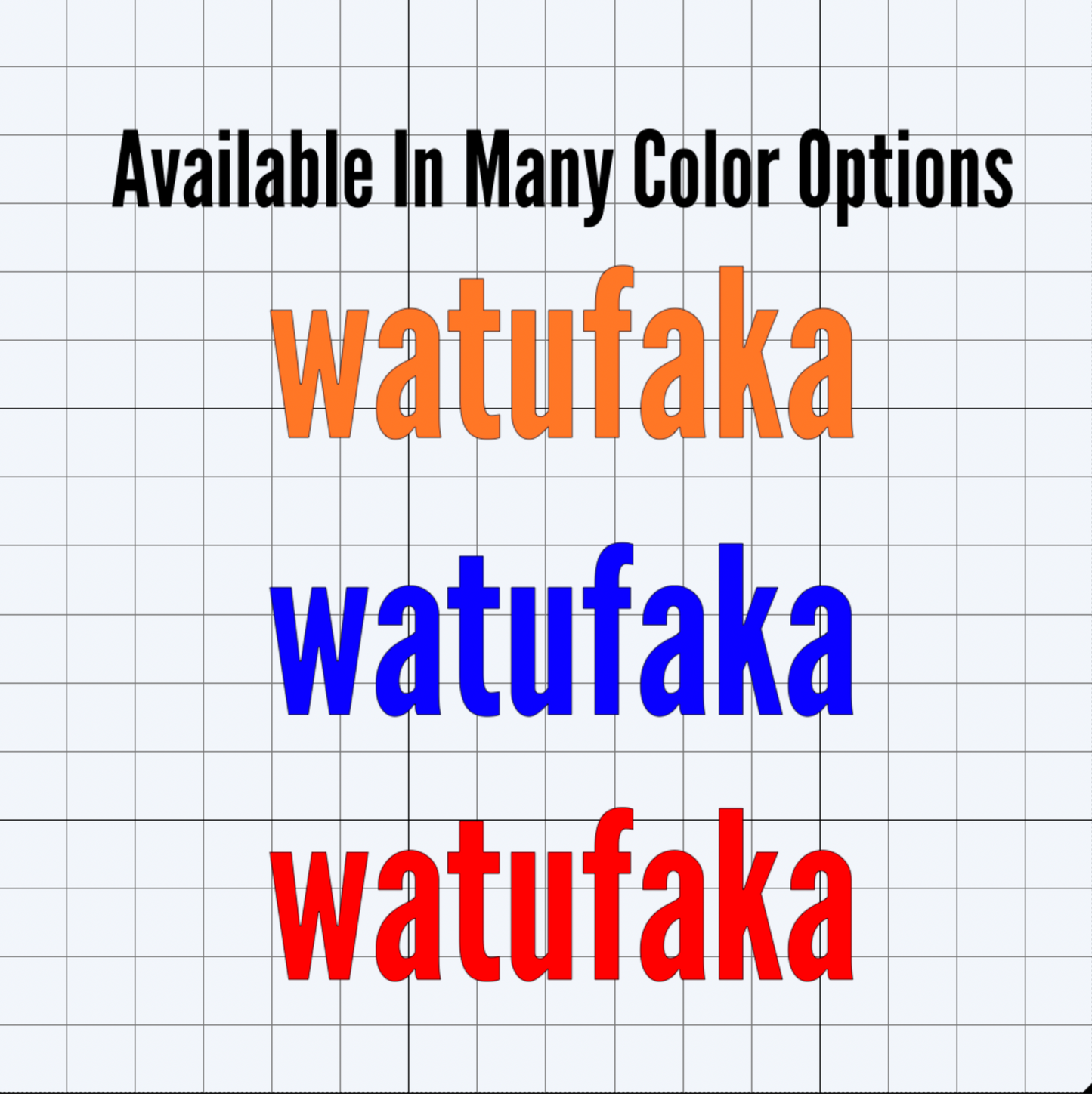 WATUFAKA Decal