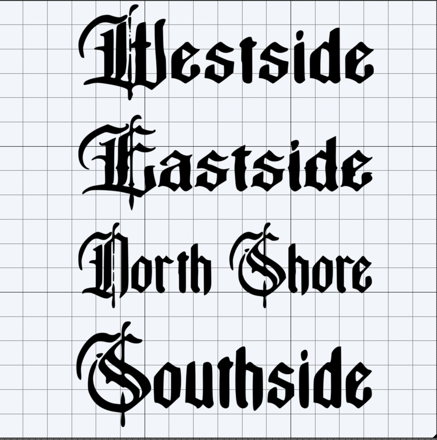 West / East / South / North SIDE