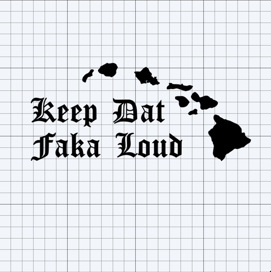 Keep Dat Faka Loud - Decal Variety 4 Pack
