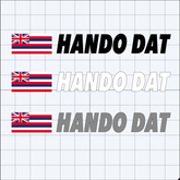 Hando Dat Decal with Hawaiian Flag